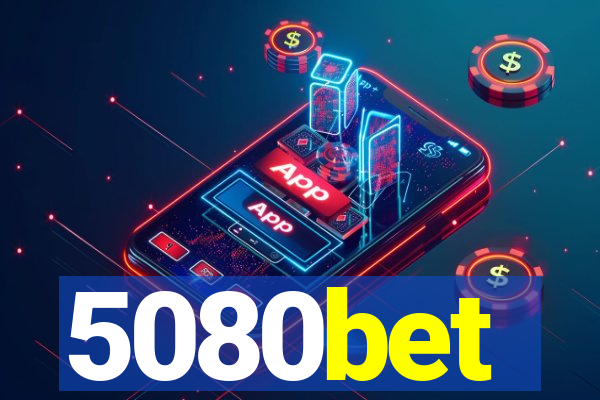 5080bet