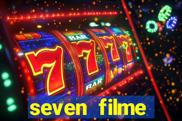 seven filme completo dublado