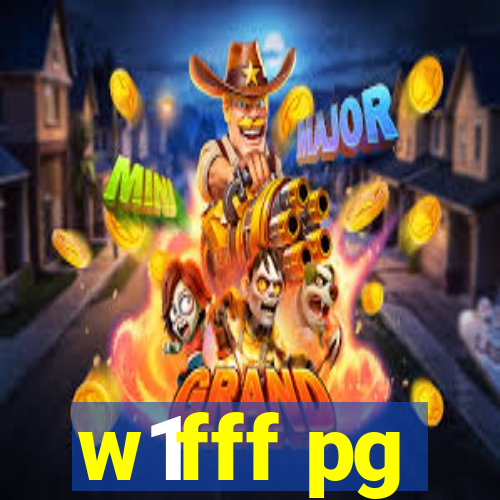 w1fff pg