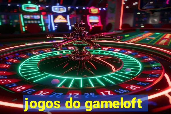 jogos do gameloft