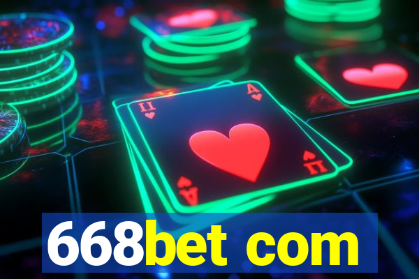 668bet com