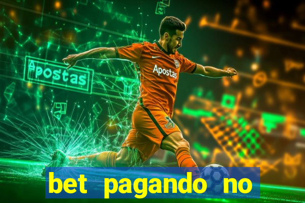 bet pagando no cadastro sem deposito
