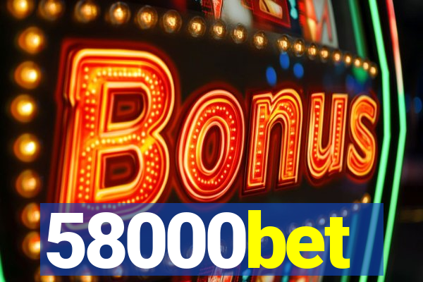 58000bet