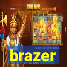 brazer