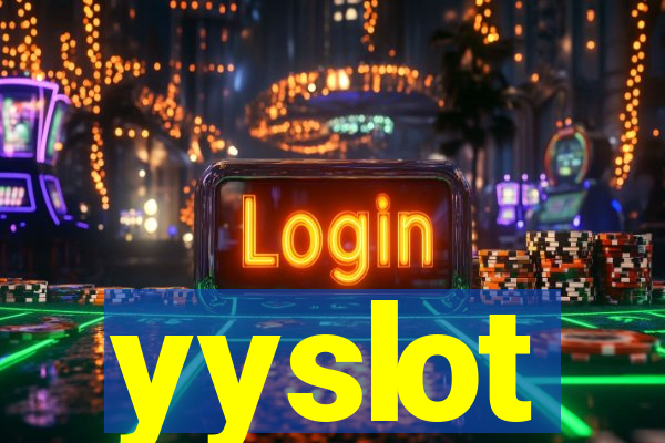 yyslot