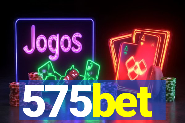 575bet