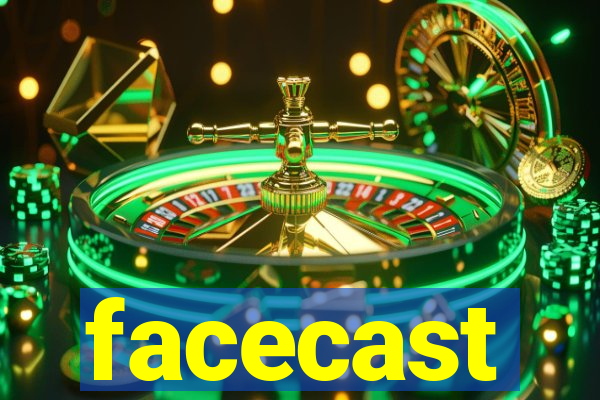 facecast