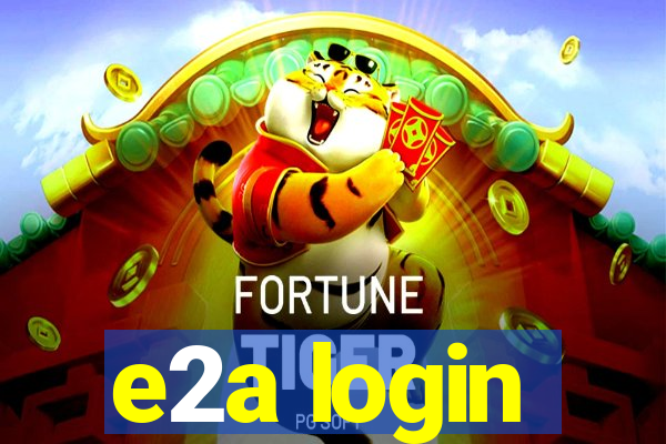e2a login