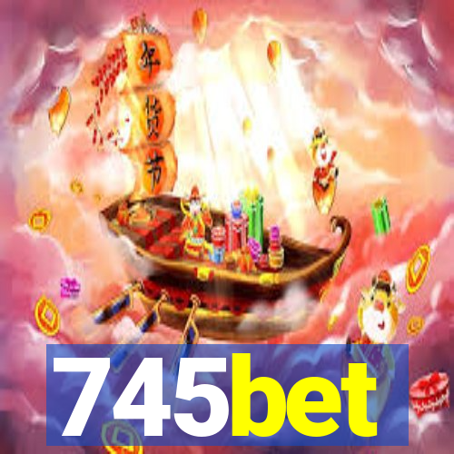745bet