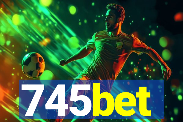 745bet