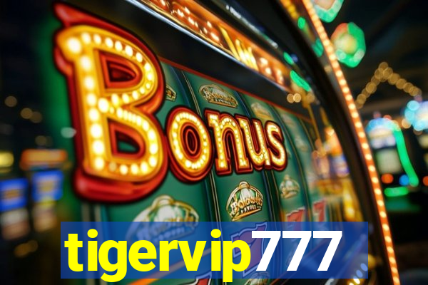 tigervip777