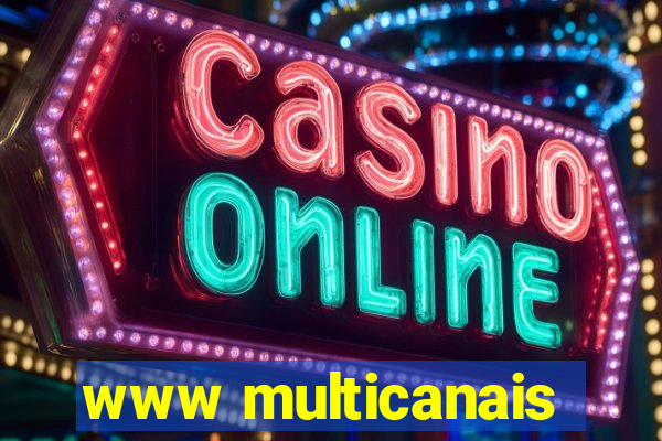 www multicanais