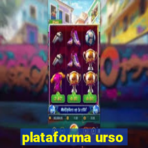 plataforma urso