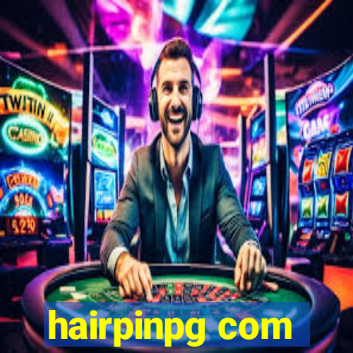 hairpinpg com