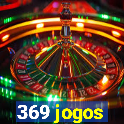 369 jogos