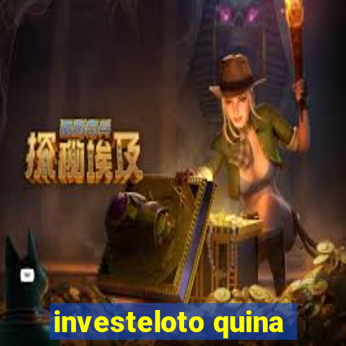 investeloto quina