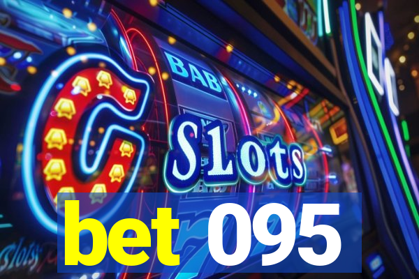 bet 095