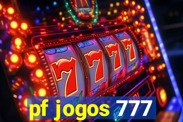 pf jogos 777