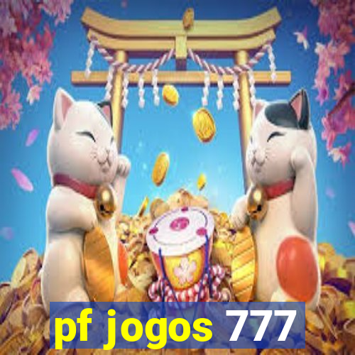 pf jogos 777