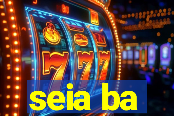 seia ba