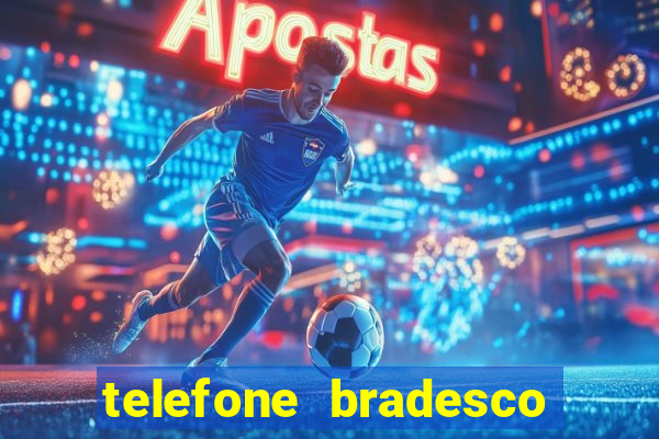 telefone bradesco agencia benfica