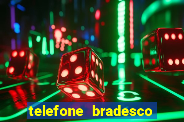 telefone bradesco agencia benfica
