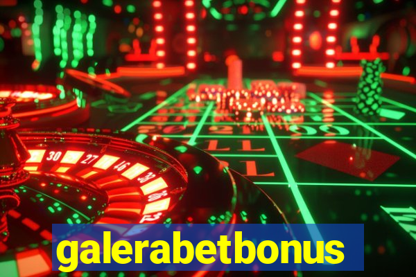 galerabetbonus