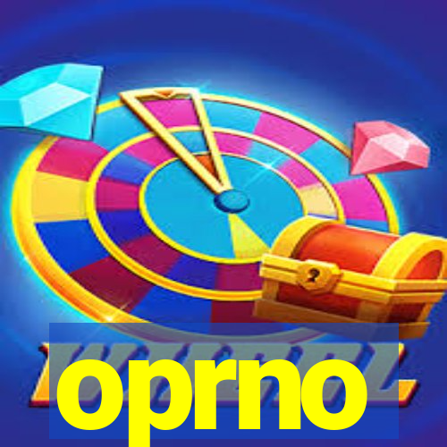 oprno