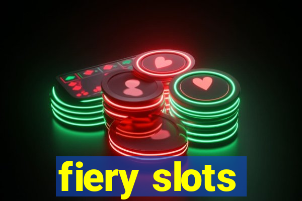fiery slots