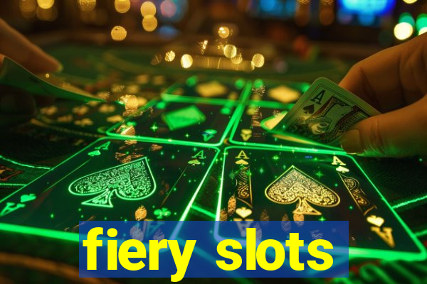 fiery slots
