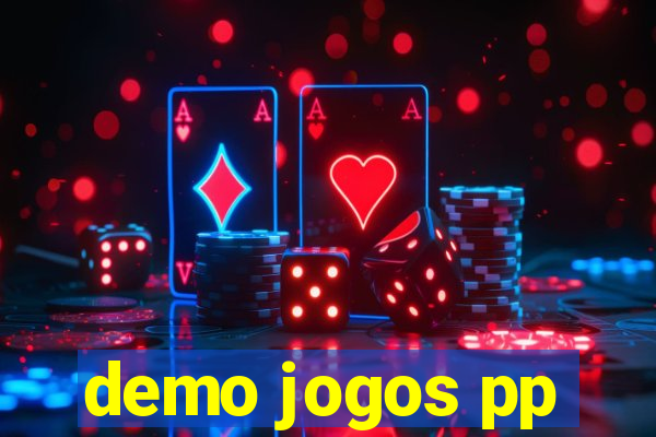 demo jogos pp