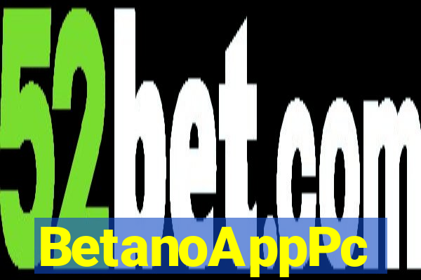 BetanoAppPc