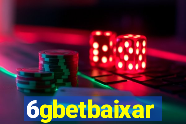 6gbetbaixar