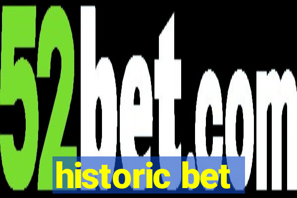 historic bet