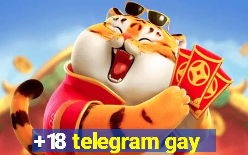 +18 telegram gay