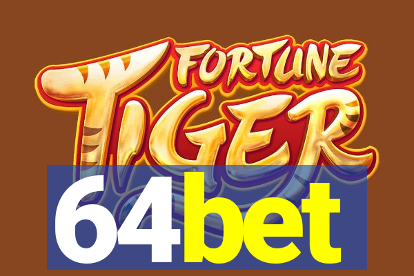 64bet
