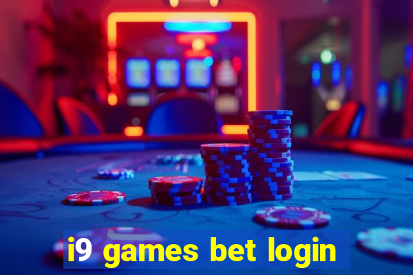 i9 games bet login