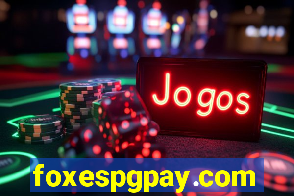 foxespgpay.com