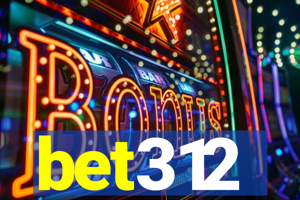 bet312