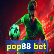 pop88 bet