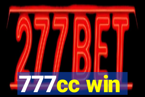 777cc win