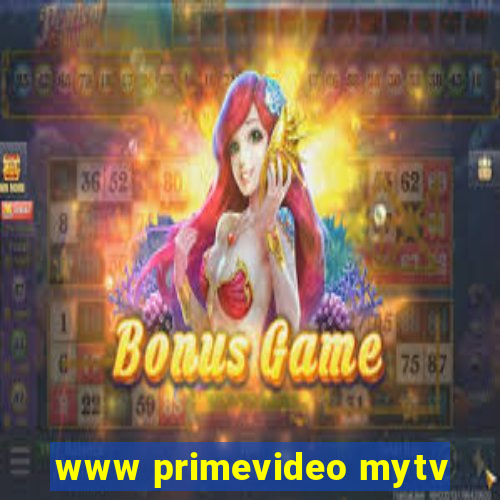 www primevideo mytv