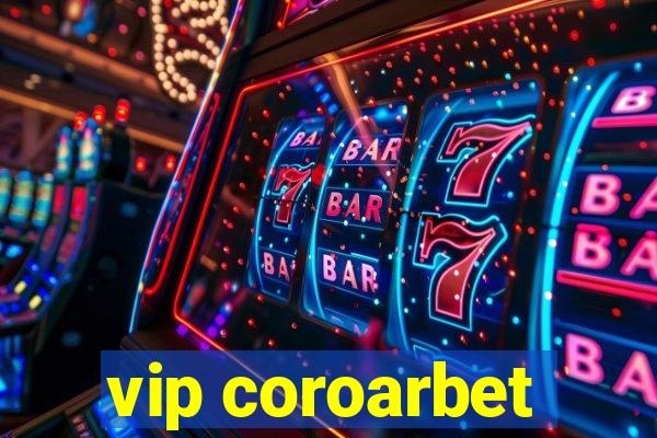 vip coroarbet
