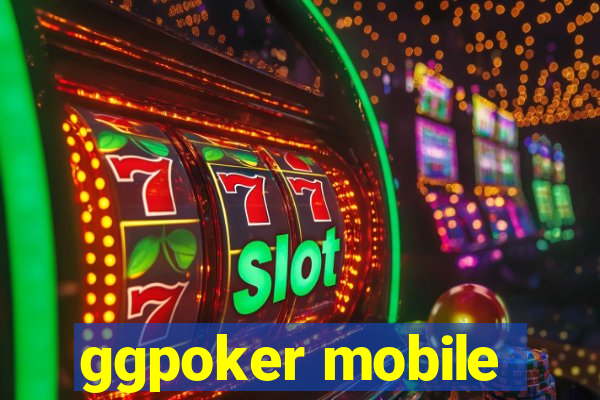 ggpoker mobile