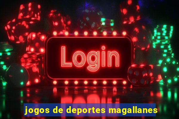 jogos de deportes magallanes