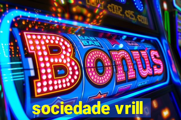 sociedade vrill