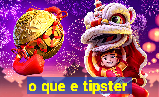 o que e tipster