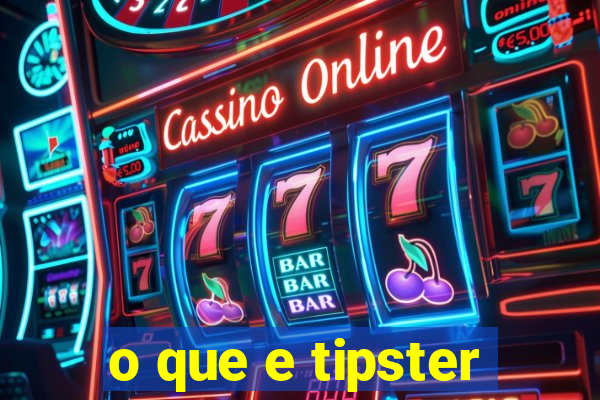 o que e tipster
