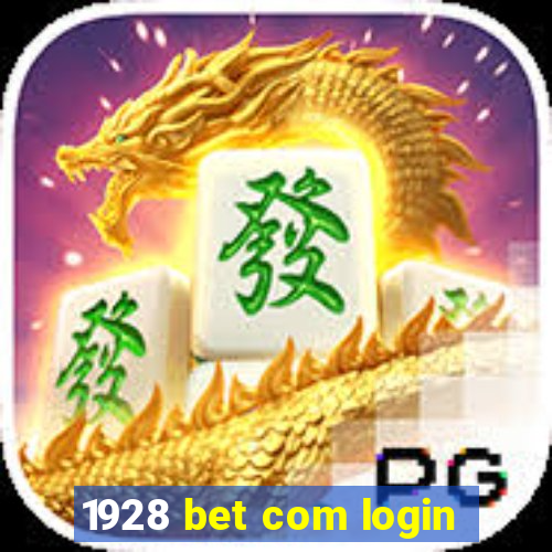 1928 bet com login
