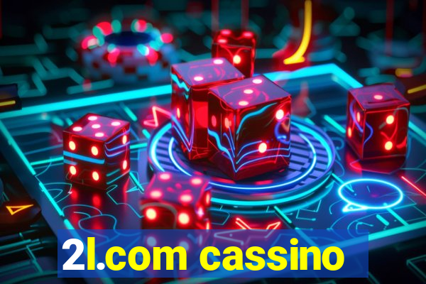 2l.com cassino